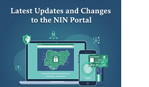 Latest Updates and Changes to the NIN Portal