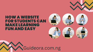 How a Website for Students Can Make Learning Fun and Easy